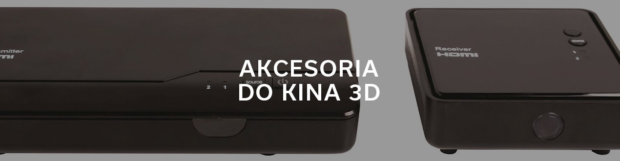 AKCESORIA DO KINA 3D