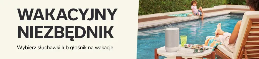 Wakacyjny niezbędnik – głośniki i słuchawki na lato